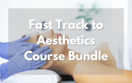 Fast Track to Aesthetics Course
